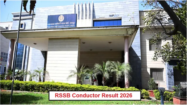 RSSB Conductor Result 2026: राजस्थान कंडक्टर भर्ती का फाइनल रिजल्ट जारी, चयनित उम्मीदवारों की लिस्ट यहां करें चेक